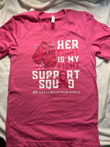 Breast Cancer support squad T-shirt