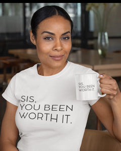 SIS, You Been Worth It - Set